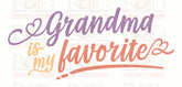 Grandma favorite Sublimation print